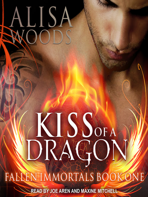 Title details for Kiss of a Dragon by Alisa Woods - Wait list